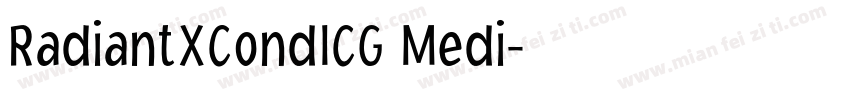 RadiantXCondICG Medi字体转换